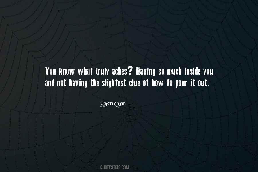 Quotes About Heartache And Pain #459674