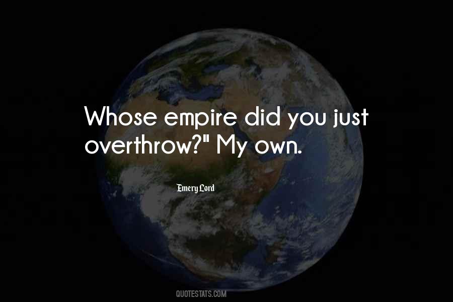 Own Empire Quotes #590205