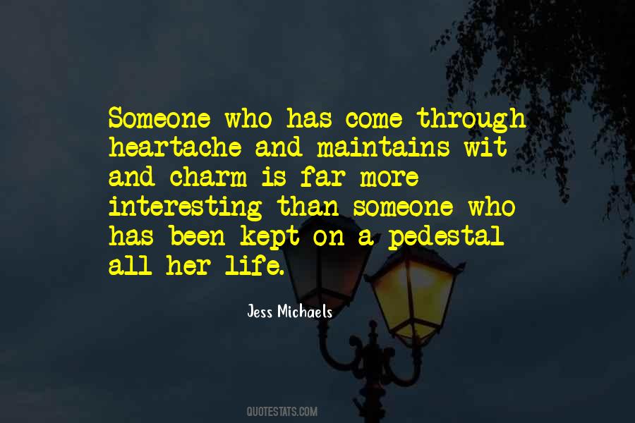 Life Heartache Quotes #514011