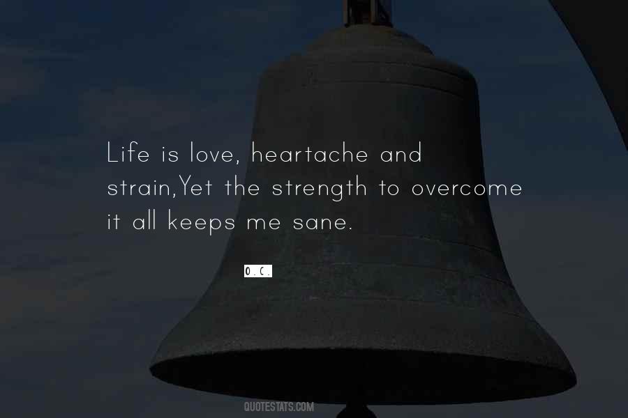 Life Heartache Quotes #752816