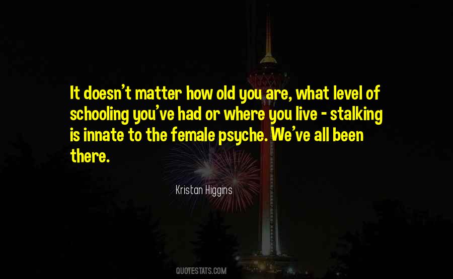 Female Psyche Quotes #1345271