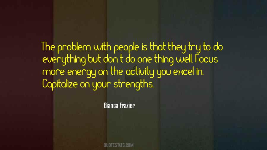 One Thing Well Quotes #1425892
