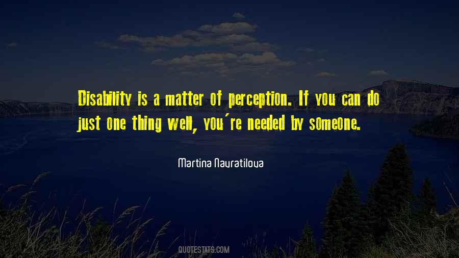 One Thing Well Quotes #404430