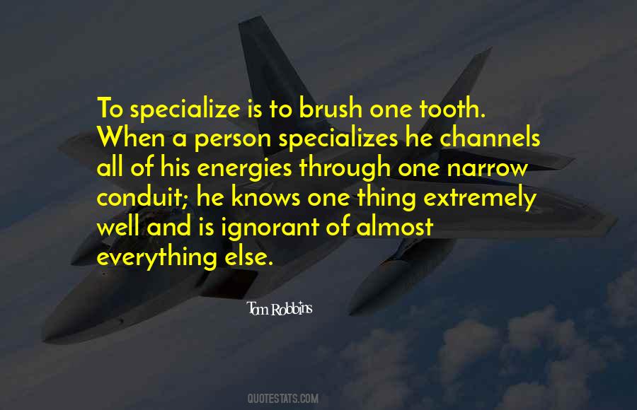 One Thing Well Quotes #817396