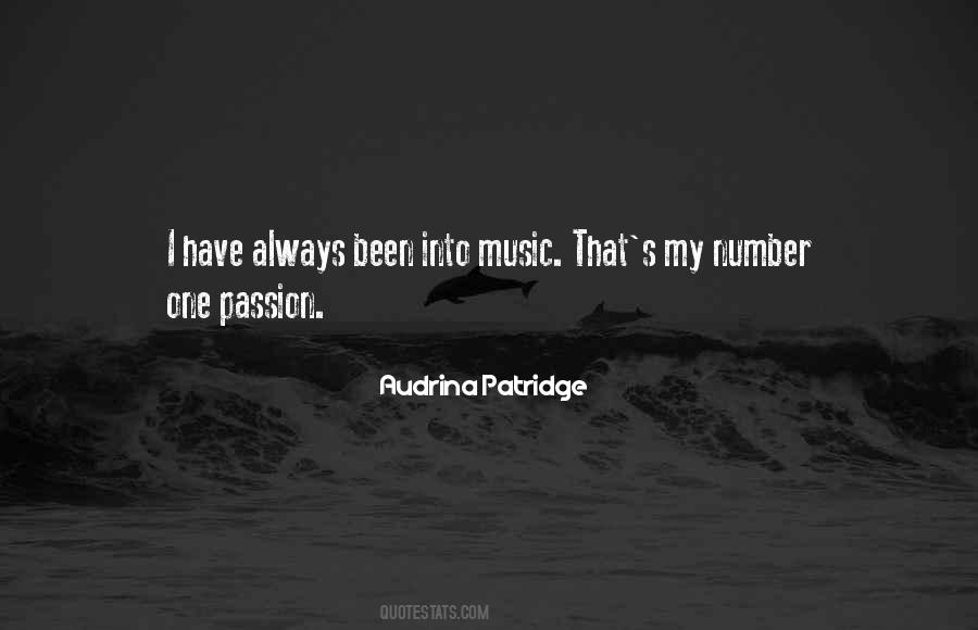 Into Music Quotes #1561586