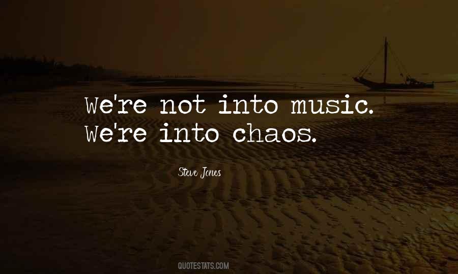 Into Music Quotes #1570700