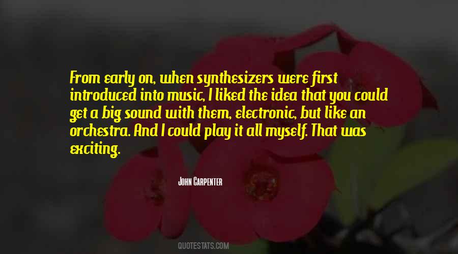 Into Music Quotes #1647245