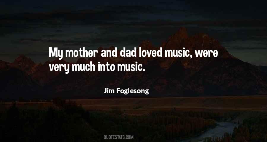 Into Music Quotes #1772312