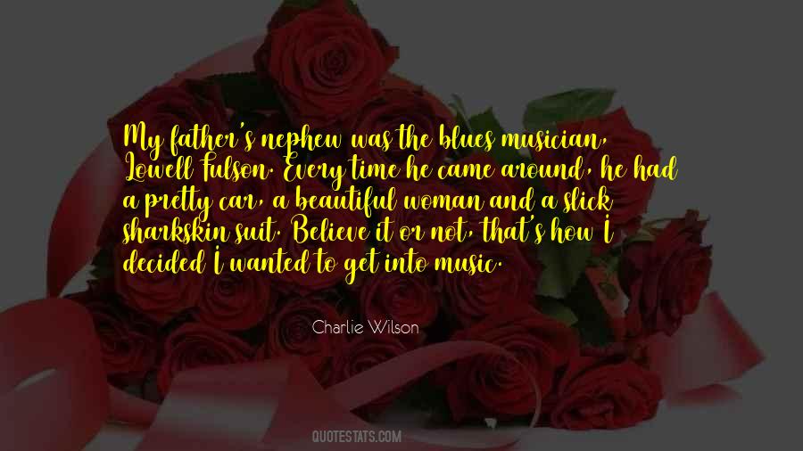 Into Music Quotes #36141