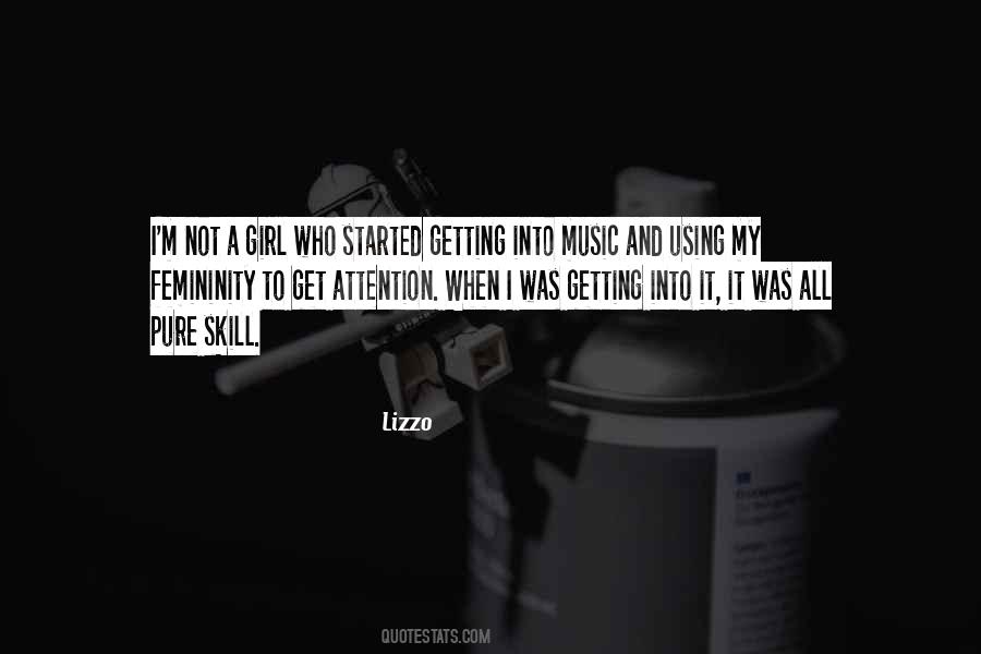 Into Music Quotes #66686