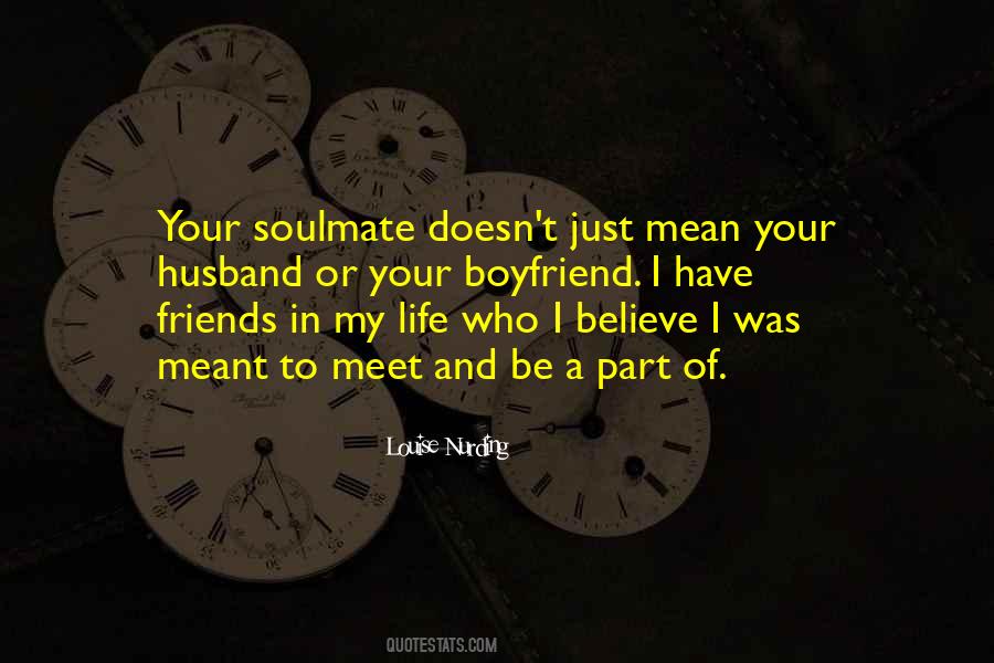 Meant To Be In Your Life Quotes #1230432