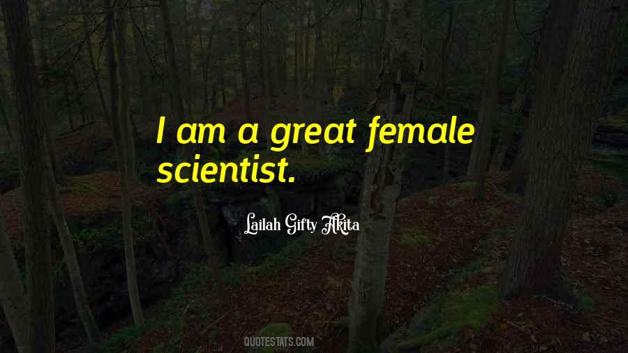 Female Scientist Quotes #1796699