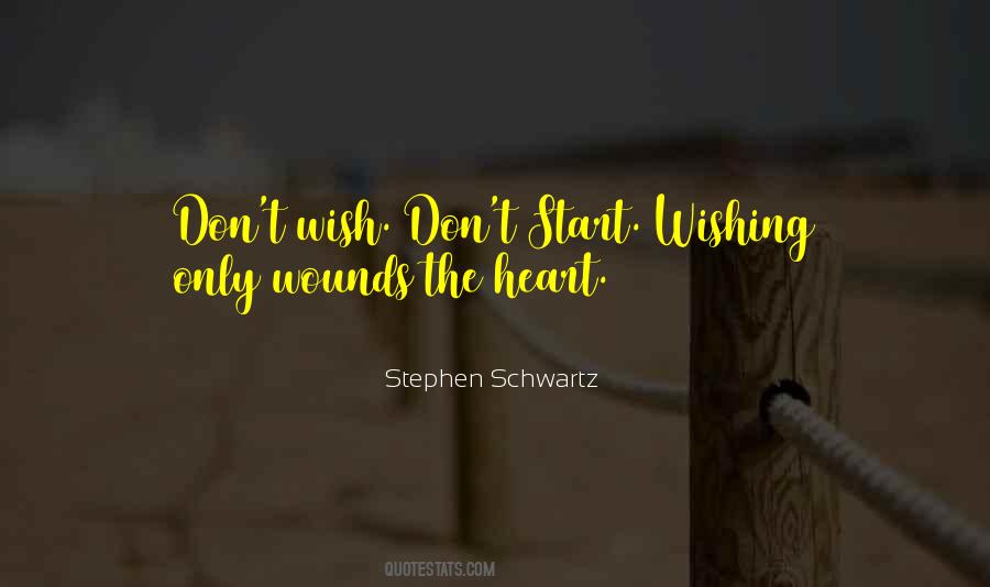 Quotes About Heart Wounds #1744848