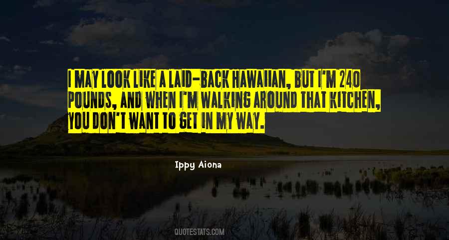 But When You Look Back Quotes #1437660