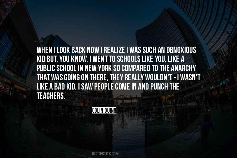But When You Look Back Quotes #396661