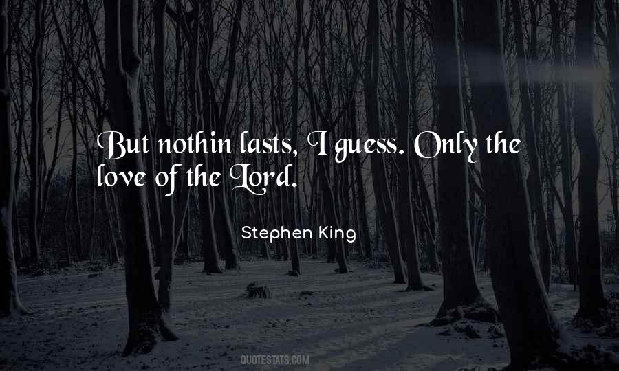 Lord Love Quotes #524403