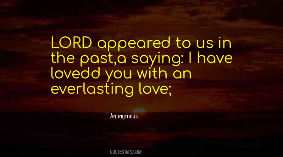 Lord Love Quotes #885872