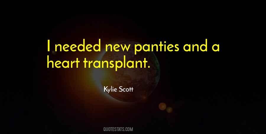 Quotes About Heart Transplant #1380083