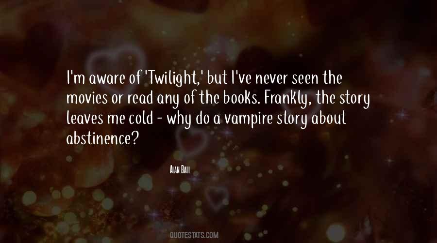 Vampire Twilight Quotes #94816