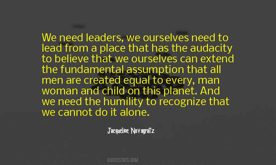 We Are All Leaders Quotes #1645238