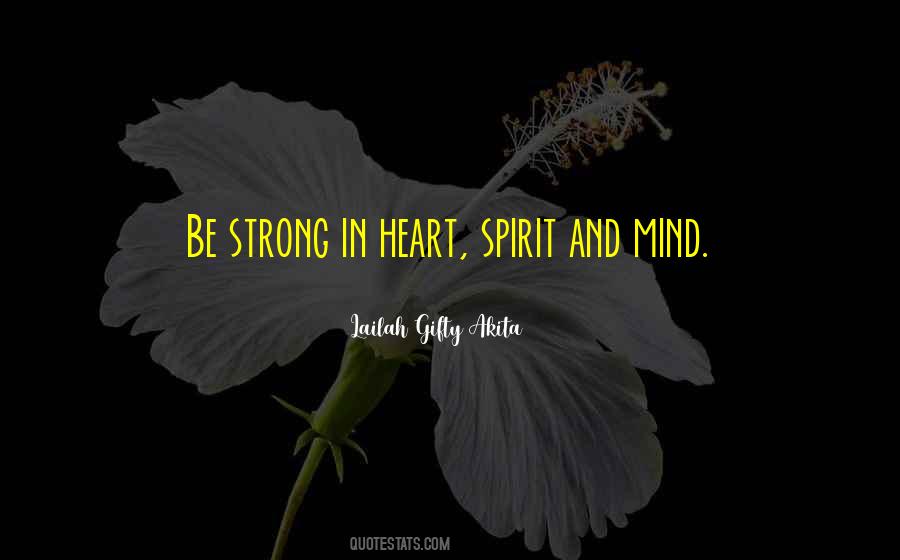 Quotes About Heart Strength #391459