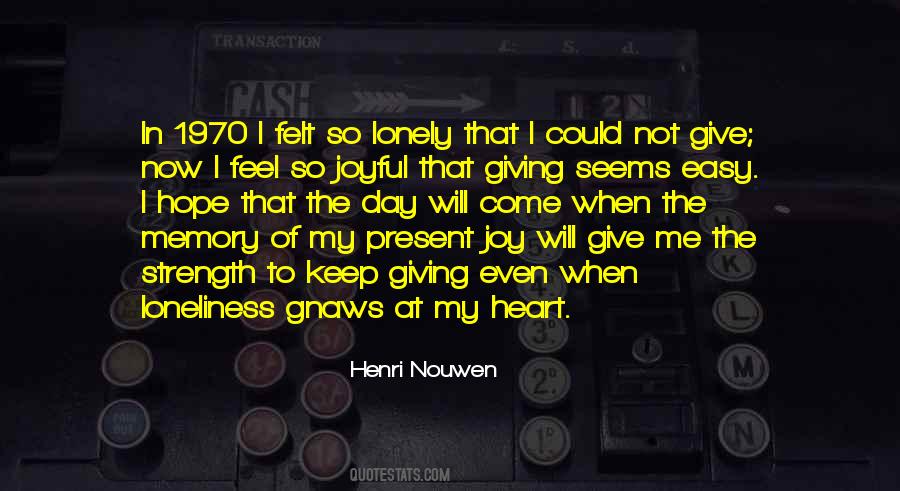 Quotes About Heart Strength #397819