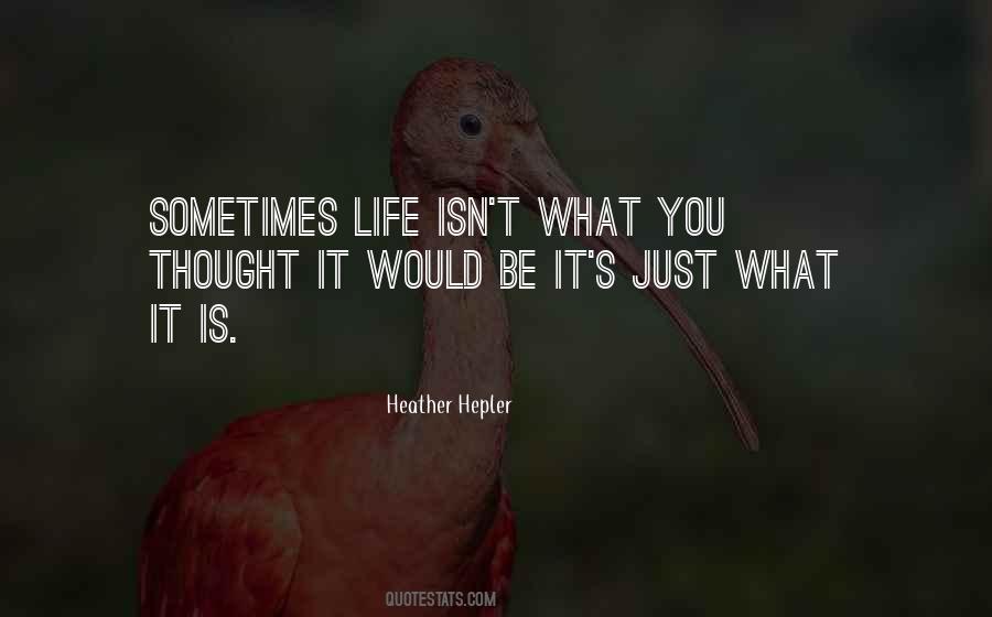What You Thought Quotes #115534