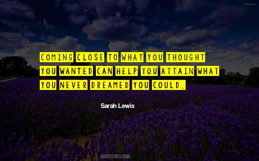 What You Thought Quotes #1649207