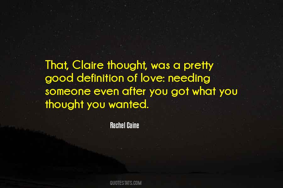 What You Thought Quotes #1813811