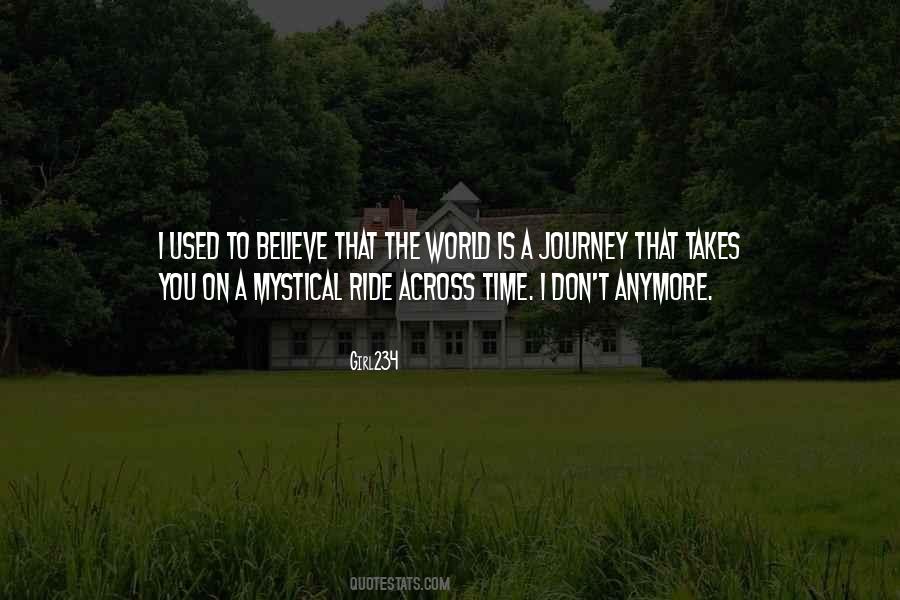 My Journey So Far Quotes #25668
