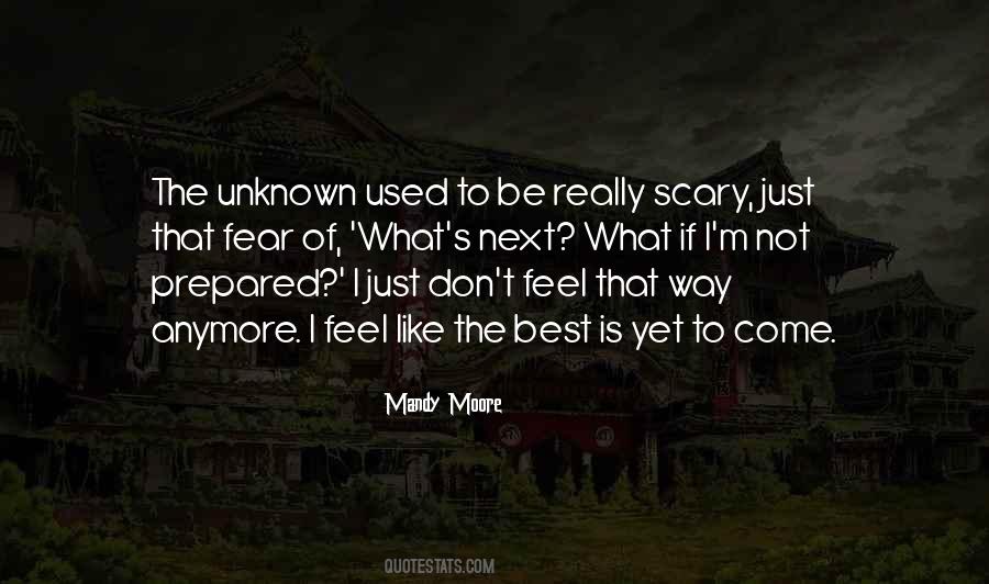 Unknown Way Quotes #1546004