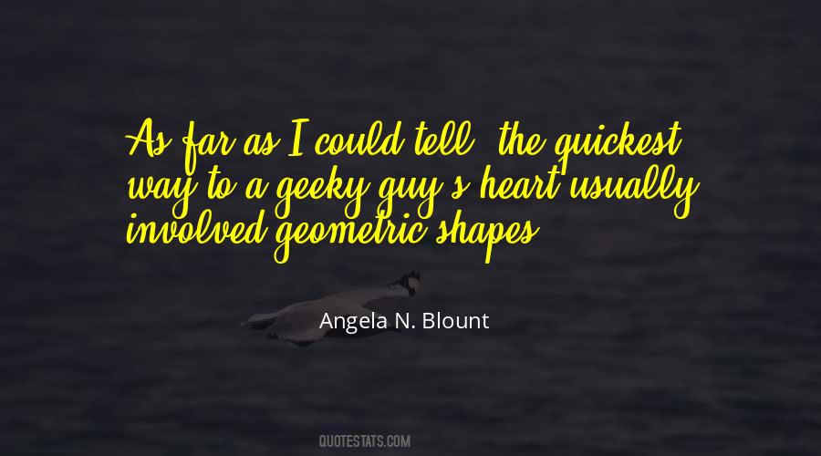 Quotes About Heart Shapes #1468100