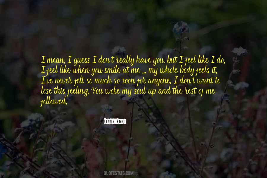 You Like Me You Really Like Me Quotes #587894