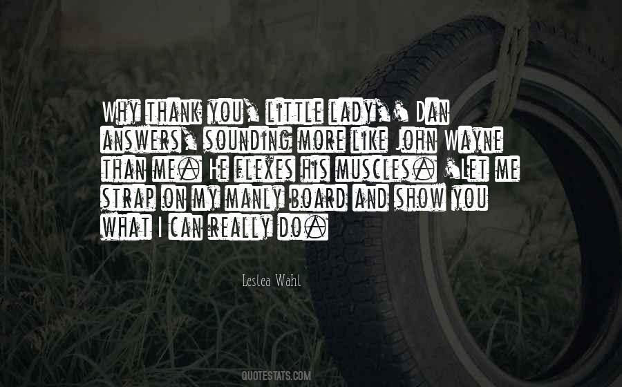 You Like Me You Really Like Me Quotes #830035