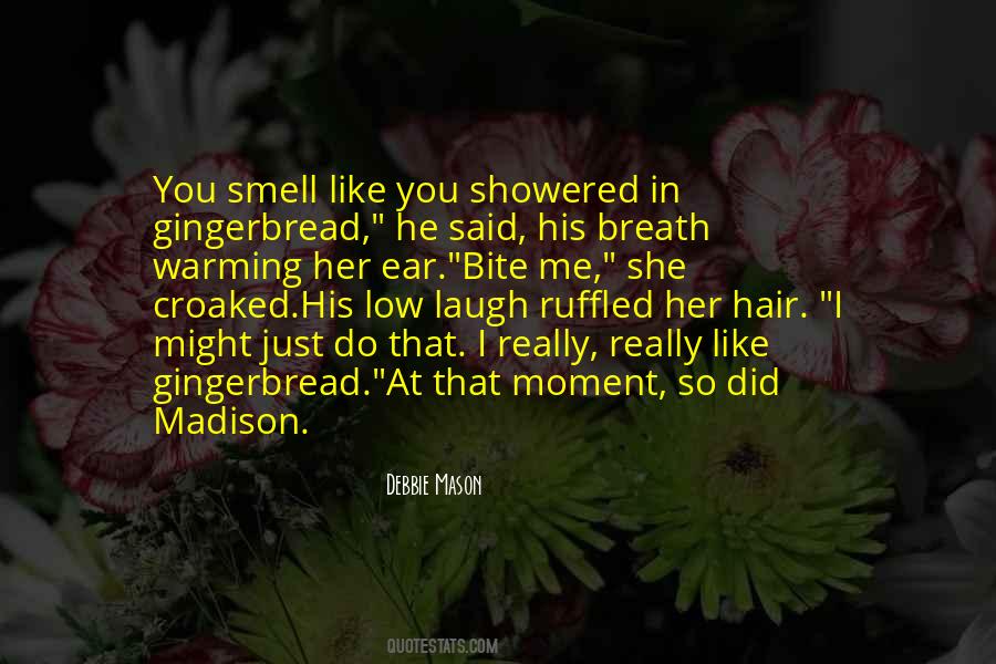 You Like Me You Really Like Me Quotes #902994