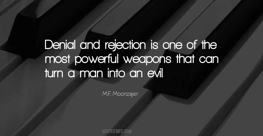 Most Powerful Weapon Quotes #1066945