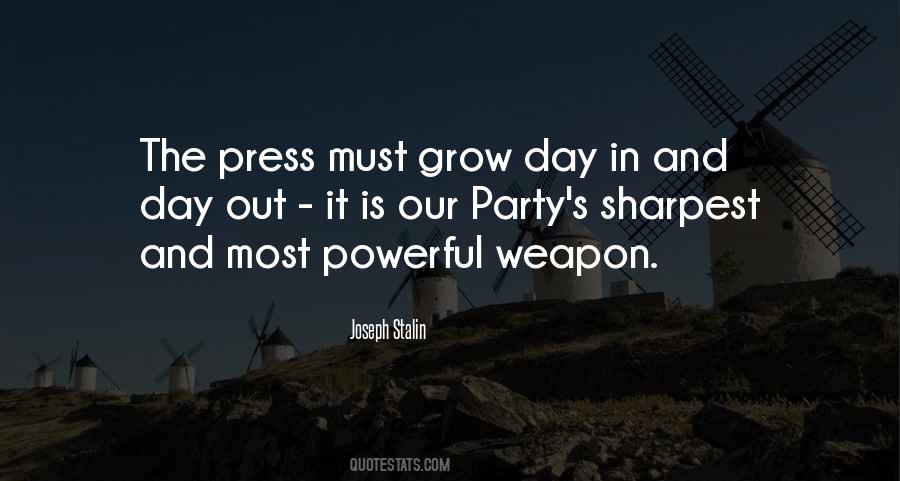 Most Powerful Weapon Quotes #1079975