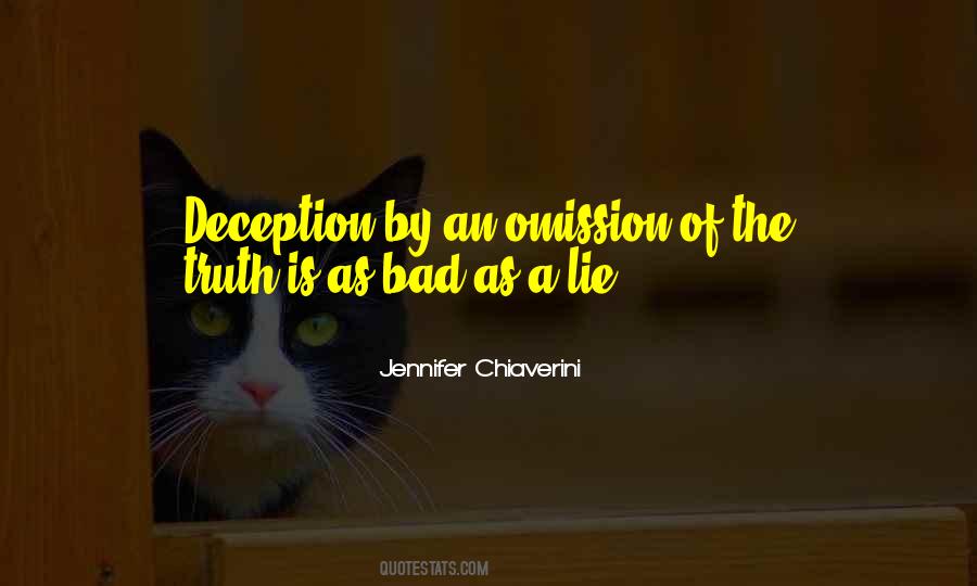 Omission Of The Truth Quotes #1265649