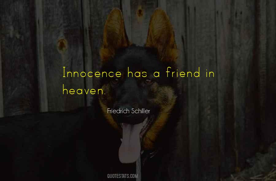 I Have Only One Friend Quotes #13586