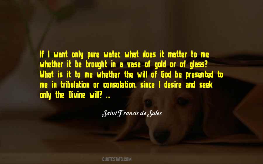 What Is Water Quotes #1118369