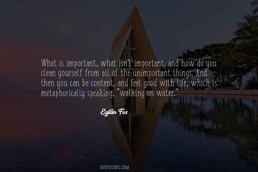 What Is Water Quotes #842496