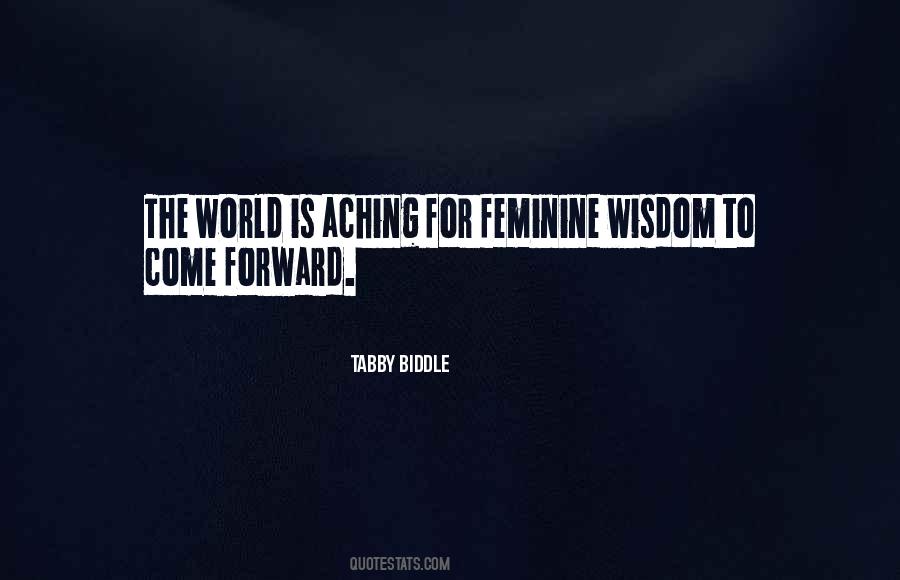 Feminine Wisdom Quotes #1155729