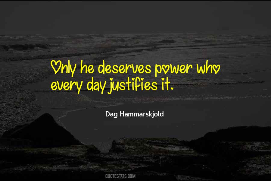 He Deserves It Quotes #1223515