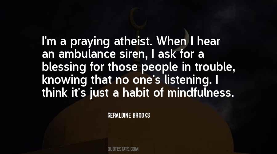 Praying Atheist Quotes #554962
