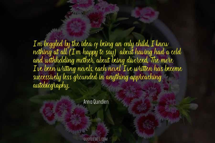 I Know Nothing At All Quotes #665963