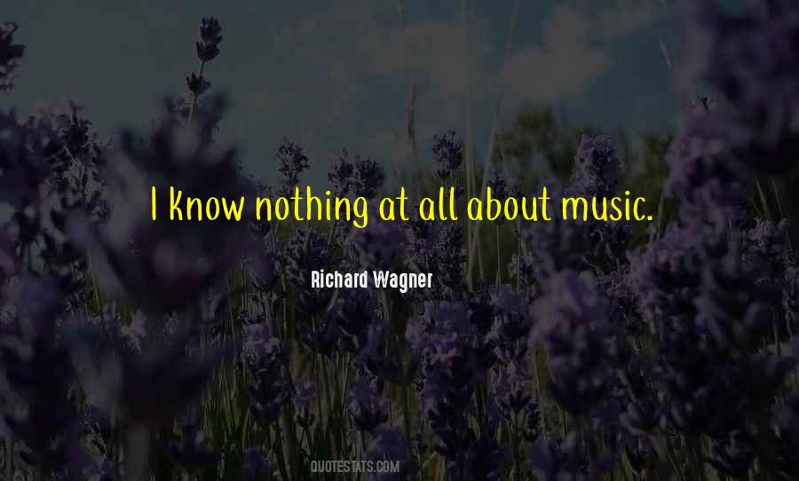 I Know Nothing At All Quotes #917833