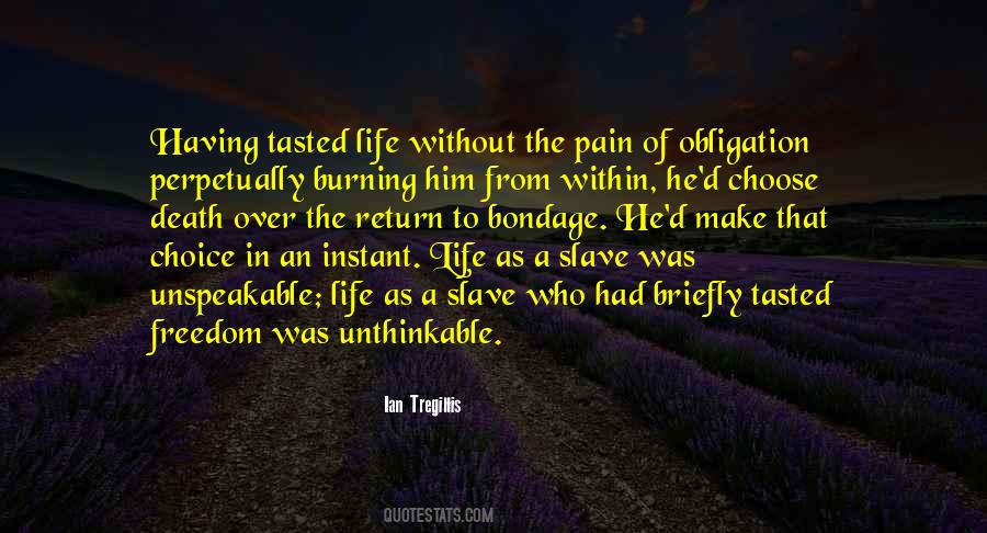 Quotes About Having A Choice #1125821