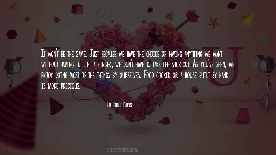 Quotes About Having A Choice #1310068
