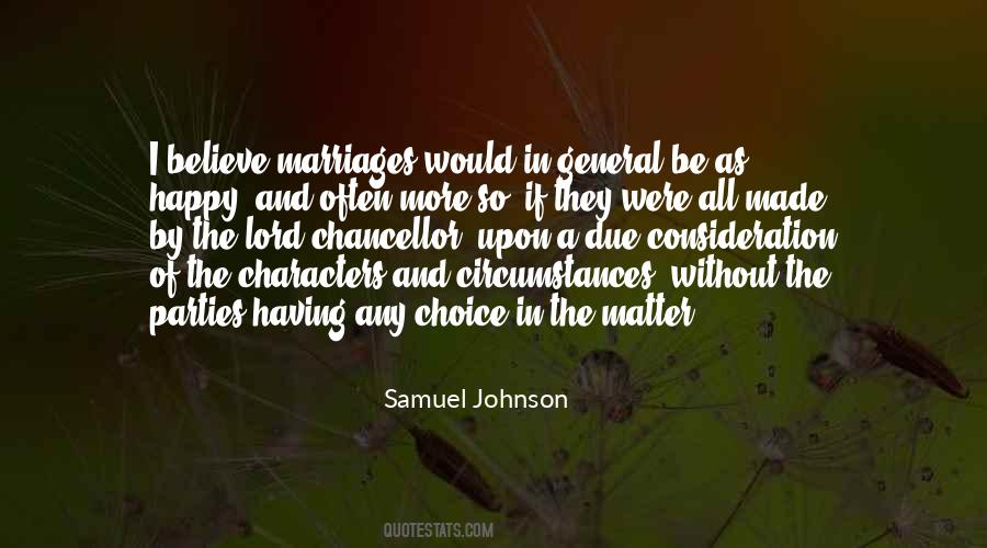Quotes About Having A Choice #1555550