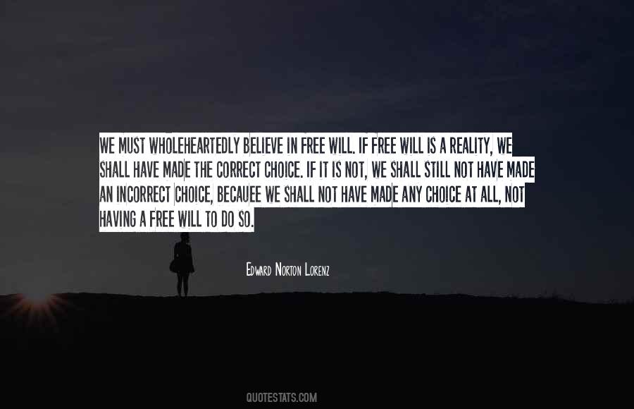 Quotes About Having A Choice #1728530